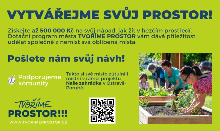 VYTVÁŘÍME SVŮJ PROSTOR