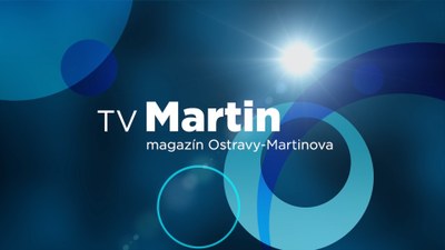 Obrázek s textem TV Martin - magazín Ostravy-Martinova